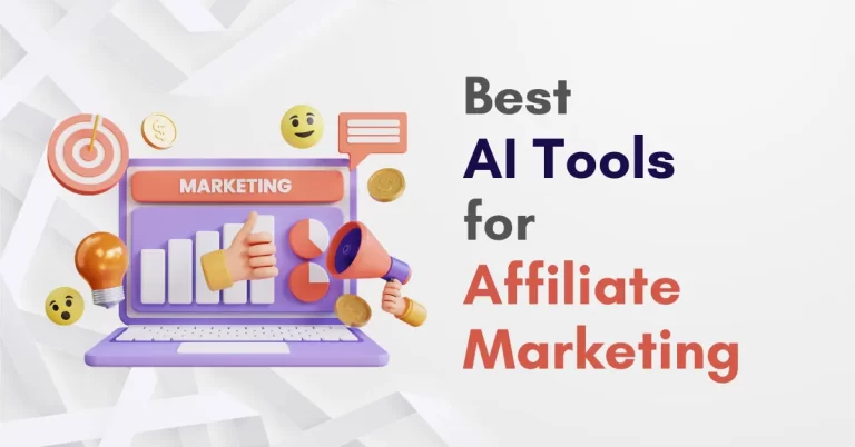 Best AI Tools for Affiliate Marketing