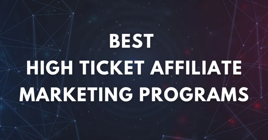 best high ticket affiliate programs for beginners