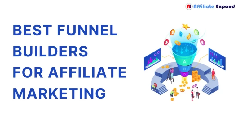 Best Funnel Builders for Affiliate Marketing